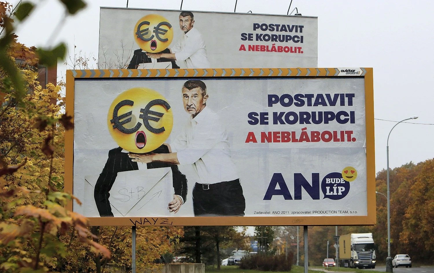 „Pasipriešink korupcijai ir nustok pliurpti“ – sakoma Čekijos rinkimų favorito Andrejaus Babišo kampanijos plakate. Davido W Cerny („Reuters“ / „Scanpix“) nuotr.
