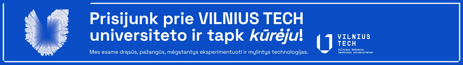 Kūrėjau, mes Tavęs laukiam!