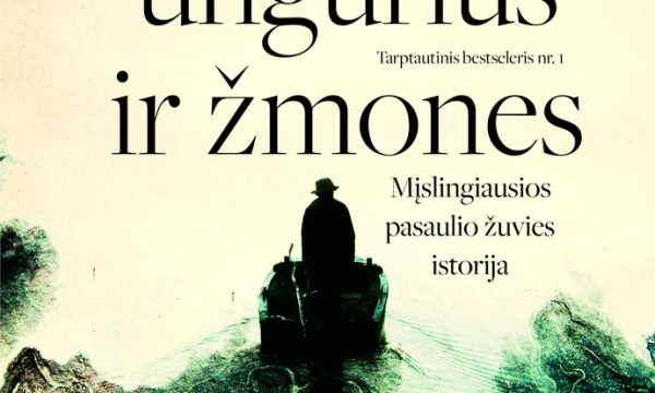 Patrikas Svenssonas, „Apie ungurius ir žmones: mįslingiausios pasaulio žuvies istorija“, „Baltos lankos“.

